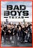 Bad Boys Texas