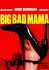 Big Bad Mama