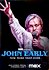 John Early: Now More Than Ever