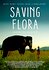 Saving Flora