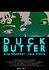 Duck Butter