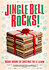 Jingle Bell Rocks!