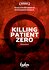 Killing Patient Zero