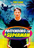 Pretending I'm a Superman: The Tony Hawk Video Game Story
