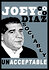 Joey Diaz: Sociably Unacceptable