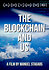 The Blockchain and Us