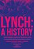 Lynch: A History