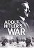 Adolf Hitler's War