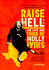 Raise Hell: The Life & Times of Molly Ivins