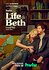 Life & Beth