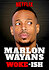 Marlon Wayans: Woke-ish