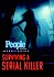People Magazine Investigates: Surviving a Serial Killer