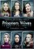 Prisoners Wives