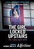 The Girl Locked Upstairs: The Tanya Kach Story