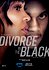 Tyler Perry's Divorce in the Black