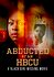 Abducted at an HBCU: A Black Girl Missing Movie