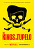 The Kings of Tupelo: A Southern Crime Saga