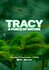 Tracy: A Force of Nature