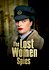 Lost Women Spies