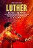 Luther: Never Too Much