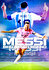 Messi: Becoming Legend