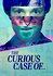 The Curious Case of...