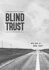 Blind Trust