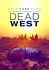 Cold Case Files: Dead West