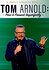 Tom Arnold: Past & Present Imperfectly