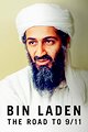 Bin Laden: The Road to 9/11