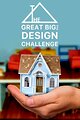 The Great Big Tiny Design Challenge