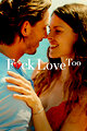 F*ck Love Too