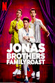 Jonas Brothers Family Roast