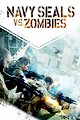 Navy Seals vs. Zombies