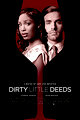 Dirty Little Deeds