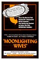 Moonlighting Wives