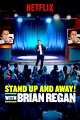 Standup and Away! with Brian Regan