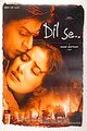 Dil Se..