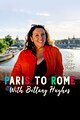 From Paris to Rome with Bettany Hughes