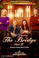 The Bridge Part 2