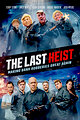 The Last Heist