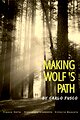 Making Wolf s Path