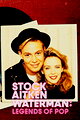 Stock Aitken Waterman: Legends of Pop