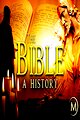 The Bible: A History