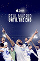 Real Madrid: Until the End