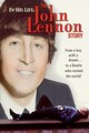 In His Life: The John Lennon Story