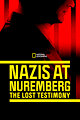 Nazis at Nuremberg: The Lost Testimony