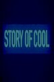 Story of Cool