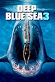 Deep Blue Sea 3