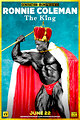 Ronnie Coleman: The King